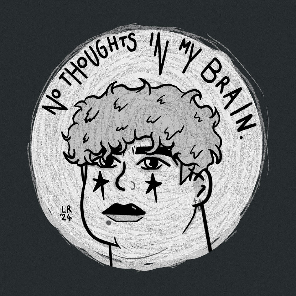 &#39;No Thoughts&#39;